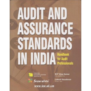 Snow White's Audit and Assurance Standards in India by M. P. Vijay Kumar & Lokesh Vasudevan